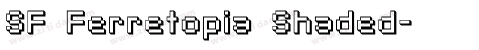SF Ferretopia Shaded字体转换